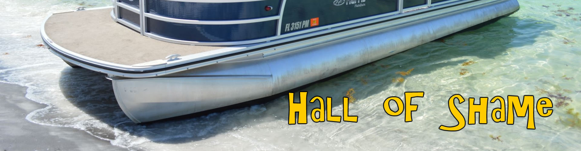 Pontoon Boat Hall of Shame, Tampa Bay, Fl